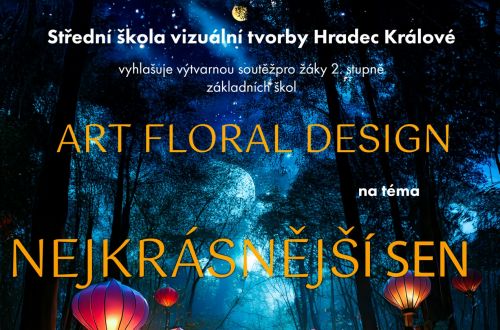 Art-Floral-Design 2025 - letošní téma je "NEJKRÁSNĚJŠÍ SEN"