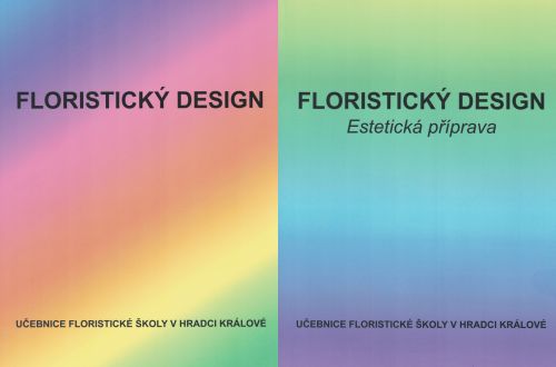 Učebnice Floristického designu a Estetické přípravy